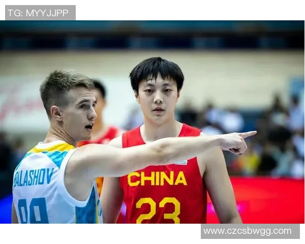 亚运会中国男篮对阵哈萨克斯坦精彩直播全程回顾与分析